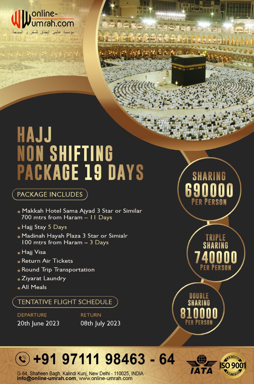 19 Days Non Shifting Hajj Package